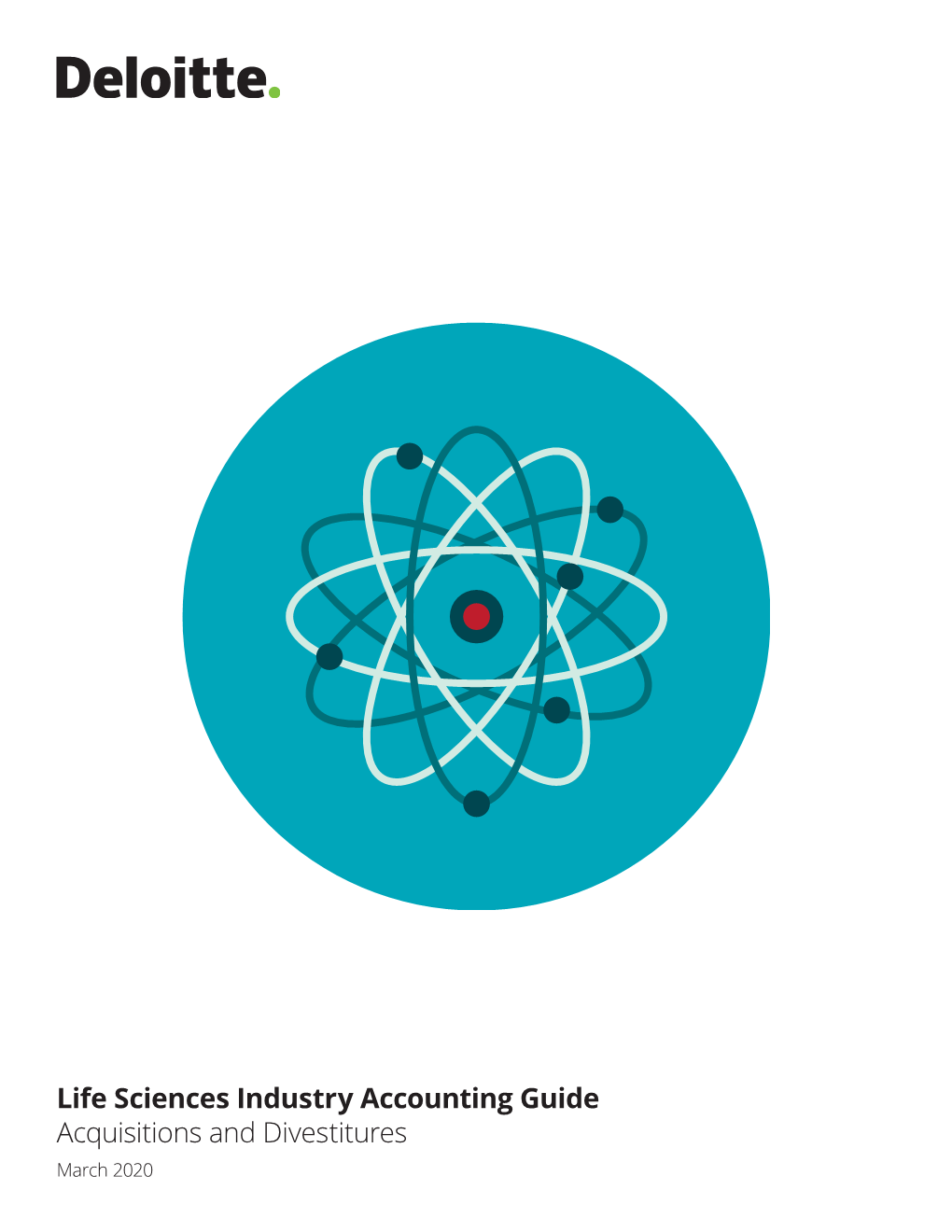 Life Sciences Industry Accounting Guide Acquisitions and Divestitures
