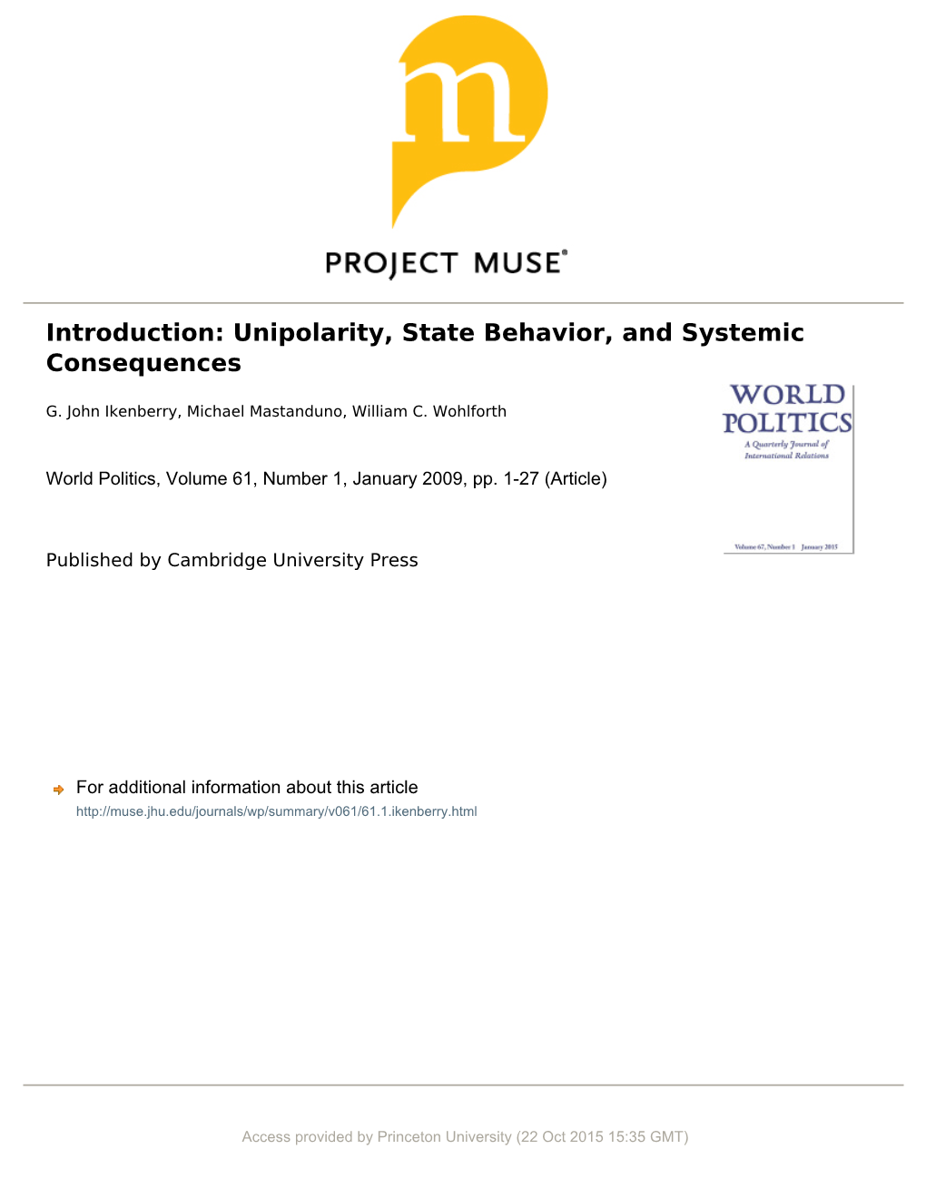 Unipolarity, State Behavior, and Systemic Consequences