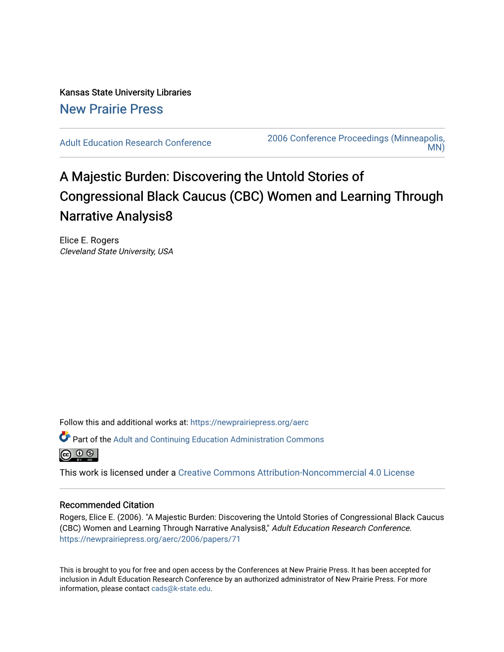 A Majestic Burden: Discovering the Untold Stories of Congressional Black Caucus (CBC) Women and Learning Through Narrative Analysis8