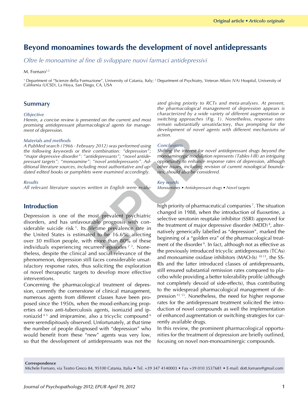 Beyond Monoamines Towards the Development of Novel Antidepressants Oltre Le Monoamine Al Fine Di Sviluppare Nuovi Farmaci Antidepressivi