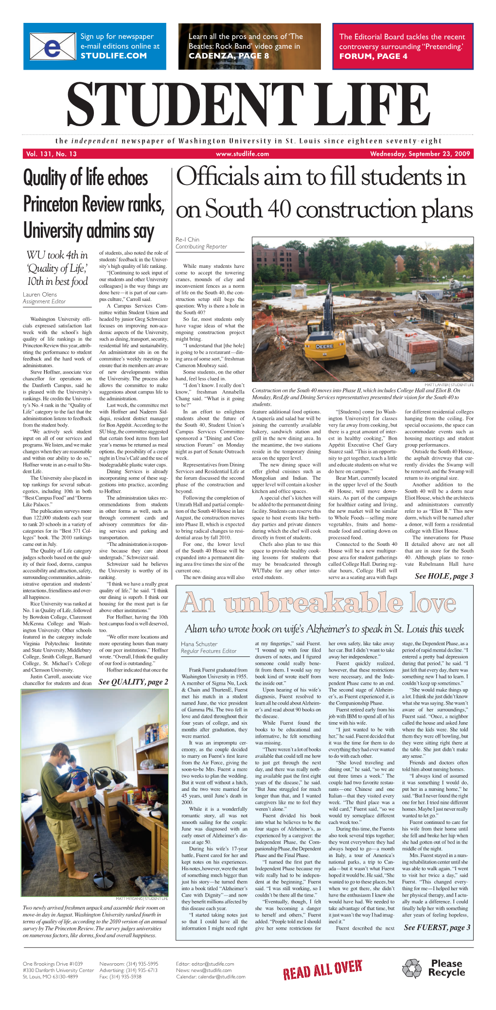 September 23, 2009 Quality of Life Echoes Offi Cials Aim to Fi Ll Students in Princeton Review Ranks, on South 40 Construction Plans