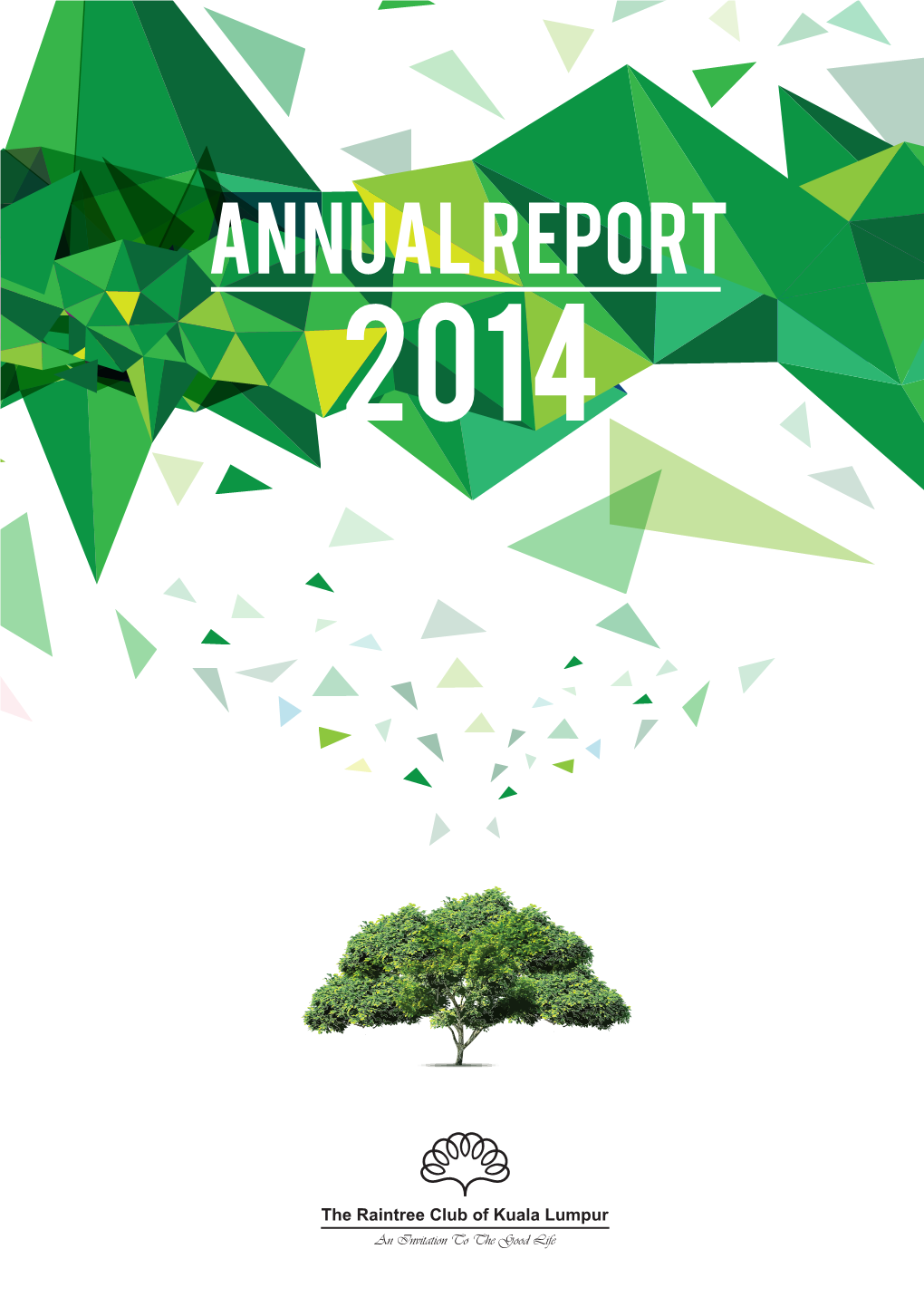Raintree Club Annual Report 2014