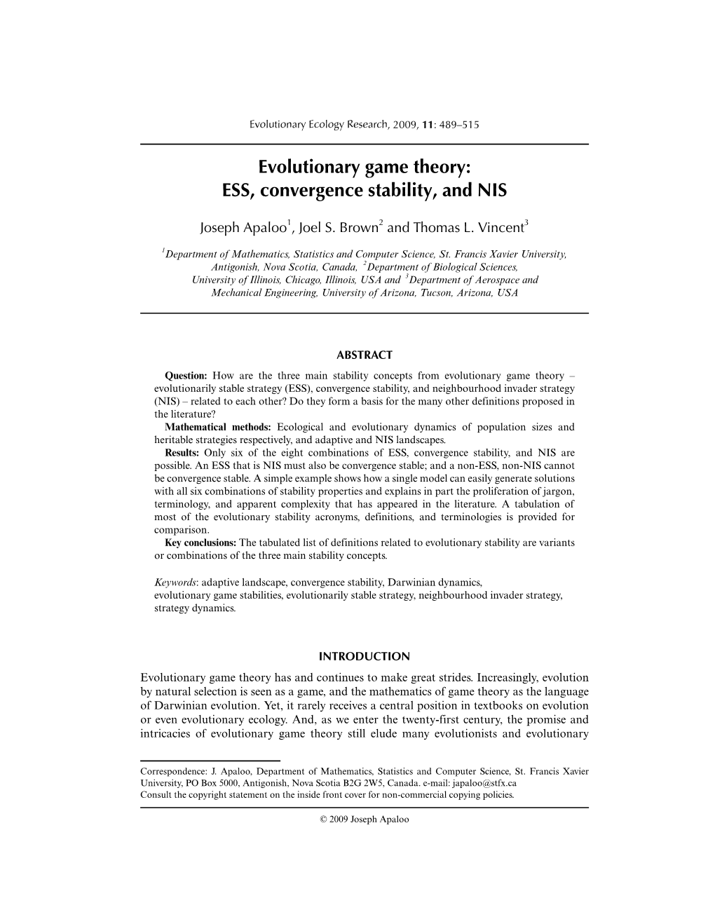 Evolutionary Game Theory: ESS, Convergence Stability, and NIS