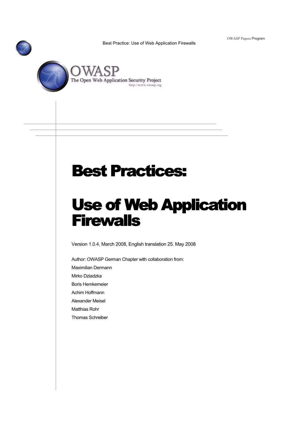 Best Practices: Use of Web Application Firewalls