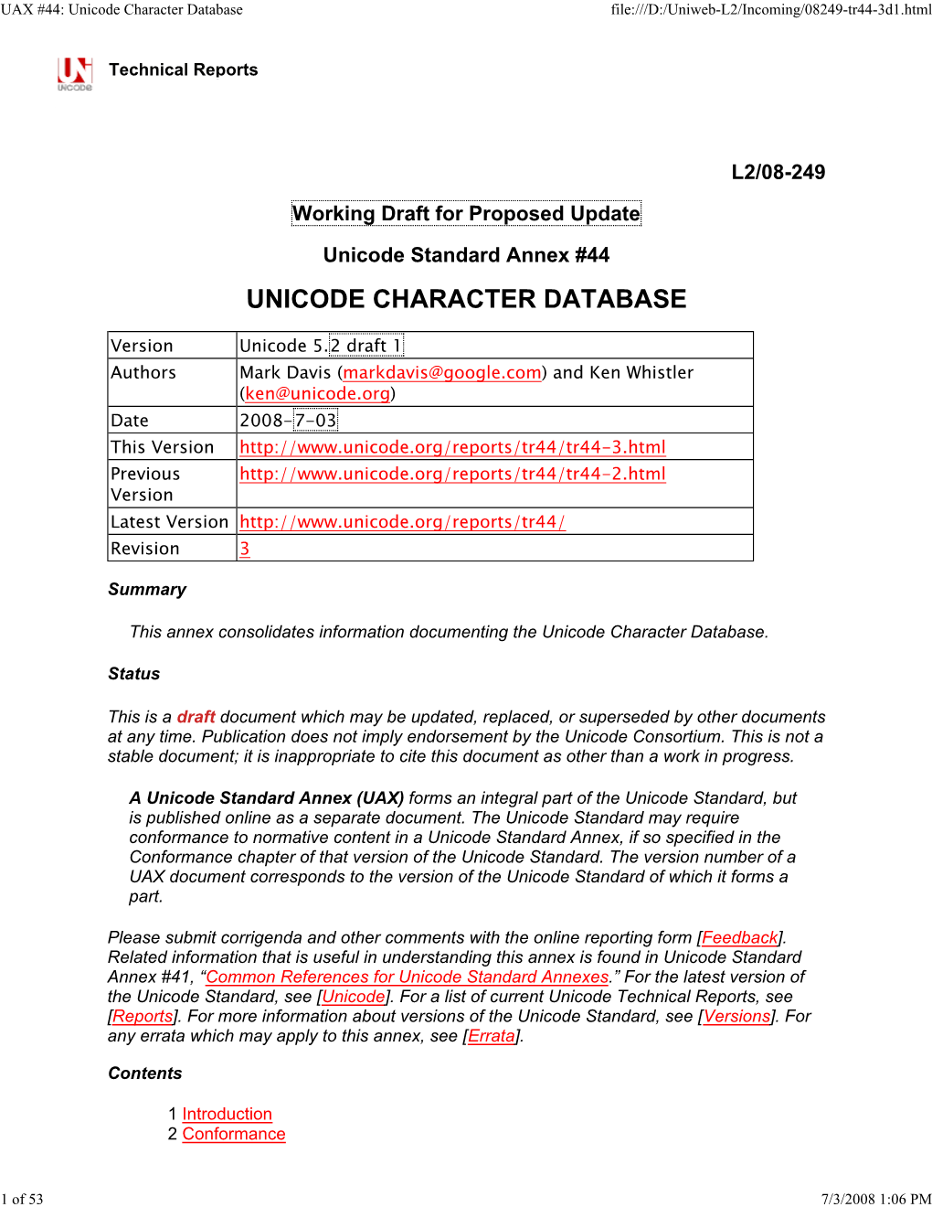 UAX #44: Unicode Character Database File:///D:/Uniweb-L2/Incoming/08249-Tr44-3D1.Html