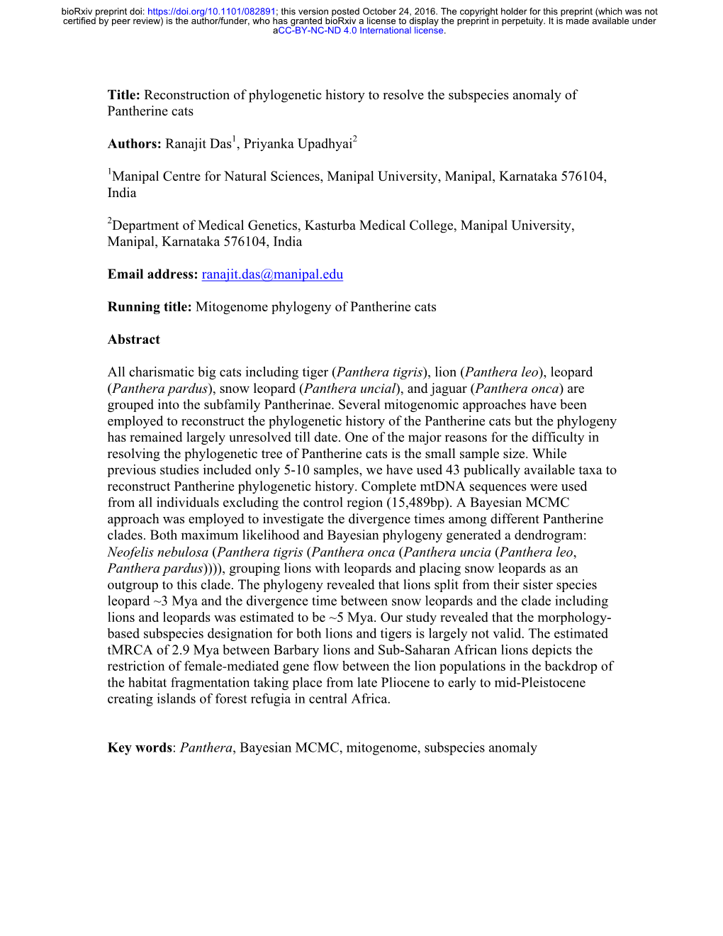 Reconstruction of Phylogenetic History to Resolve the Subspecies Anomaly of Pantherine Cats