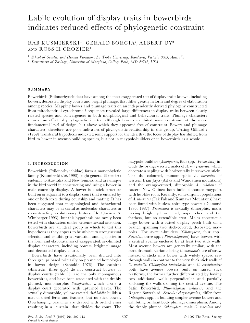 Labile Evolution of Display Traits in Bowerbirds Indicates Reduced Eﬀects of Phylogenetic Constraint