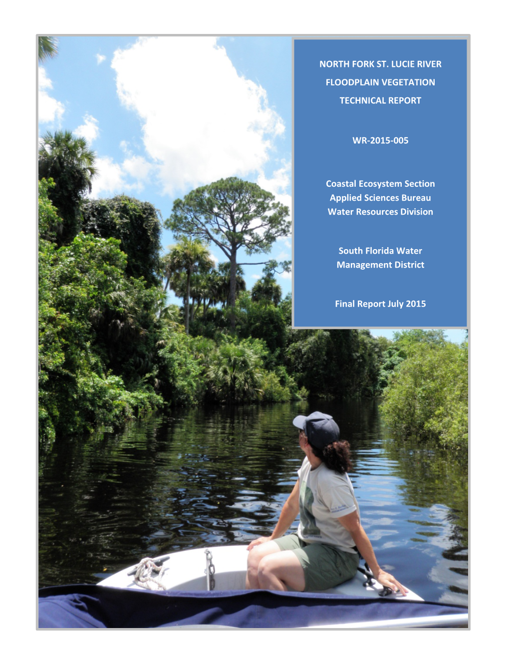 North Fork of the St. Lucie River Floodplain Vegetation Technical Report