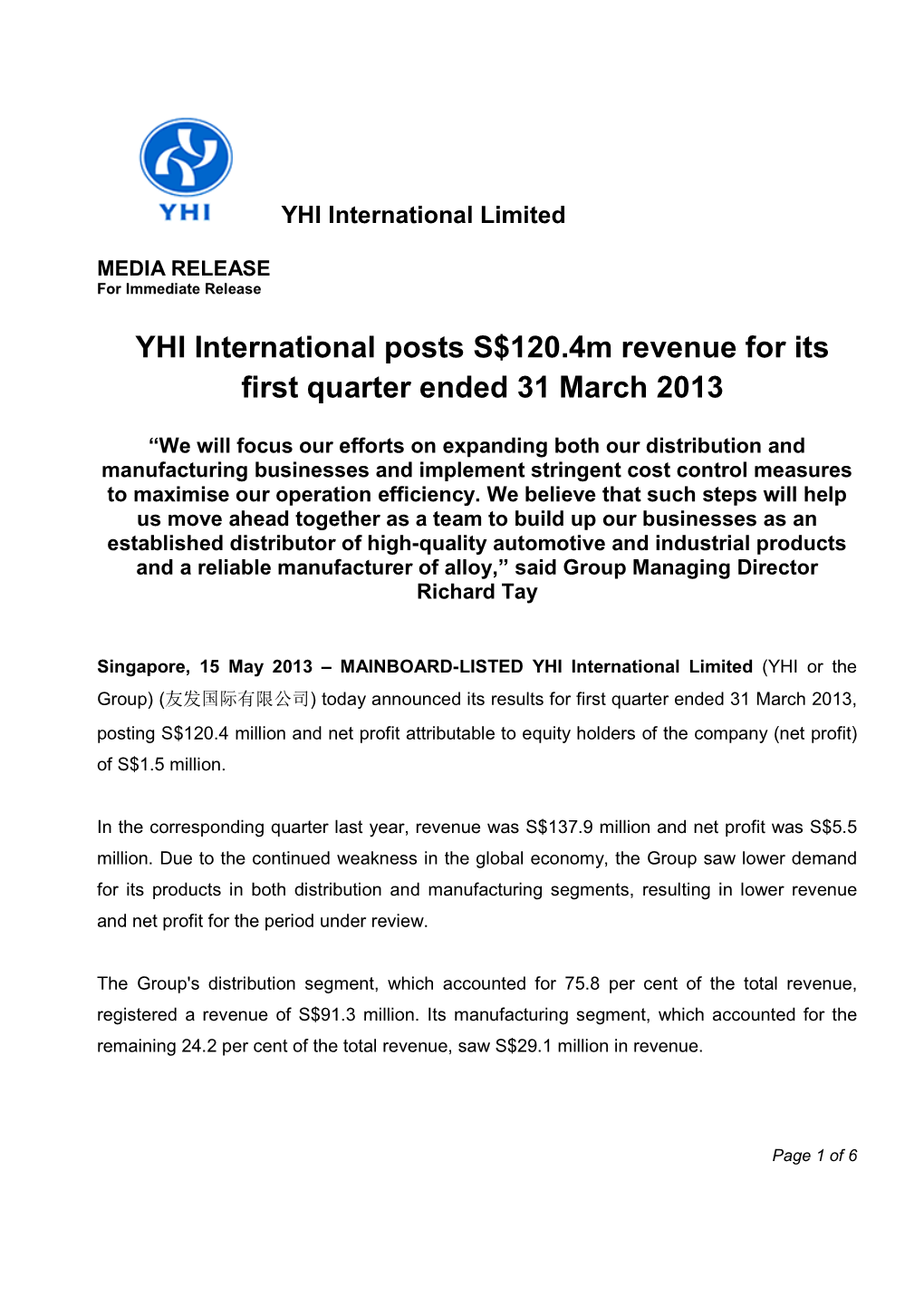 YHI International Posts S$120.4M Revenue for Its First Quarter Ended 31 March 2013