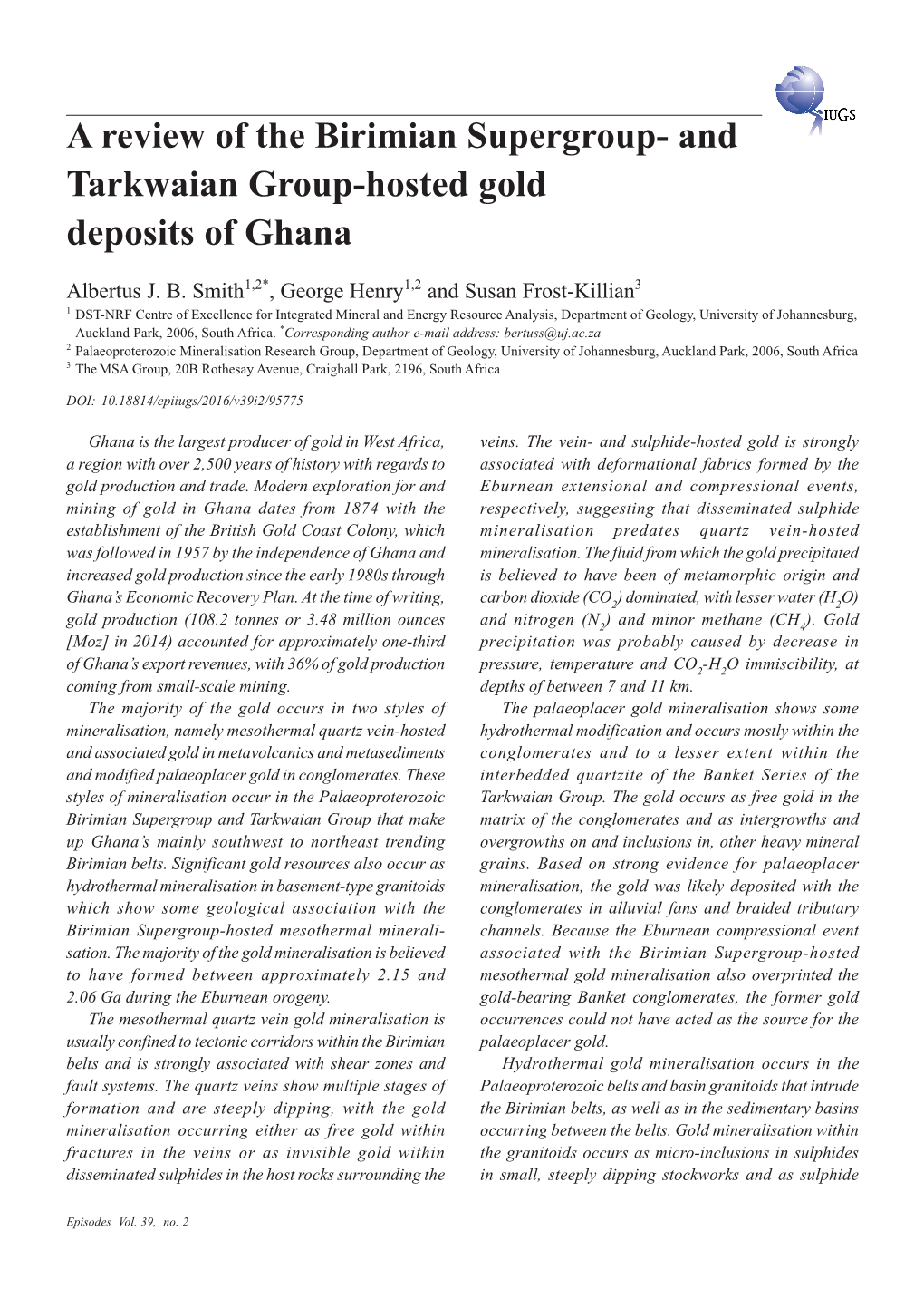 A Review of the Birimian Supergroup- and Tarkwaian Group-Hosted Gold Deposits of Ghana