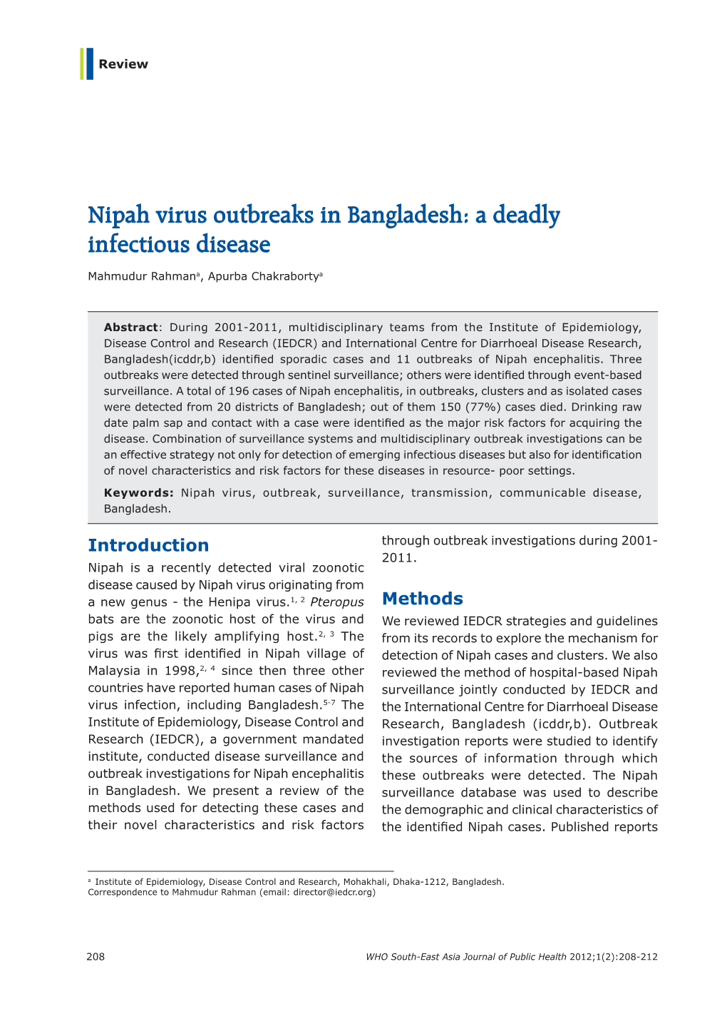 Nipah Virus Outbreaks in Bangladesh: a Deadly Infectious Disease