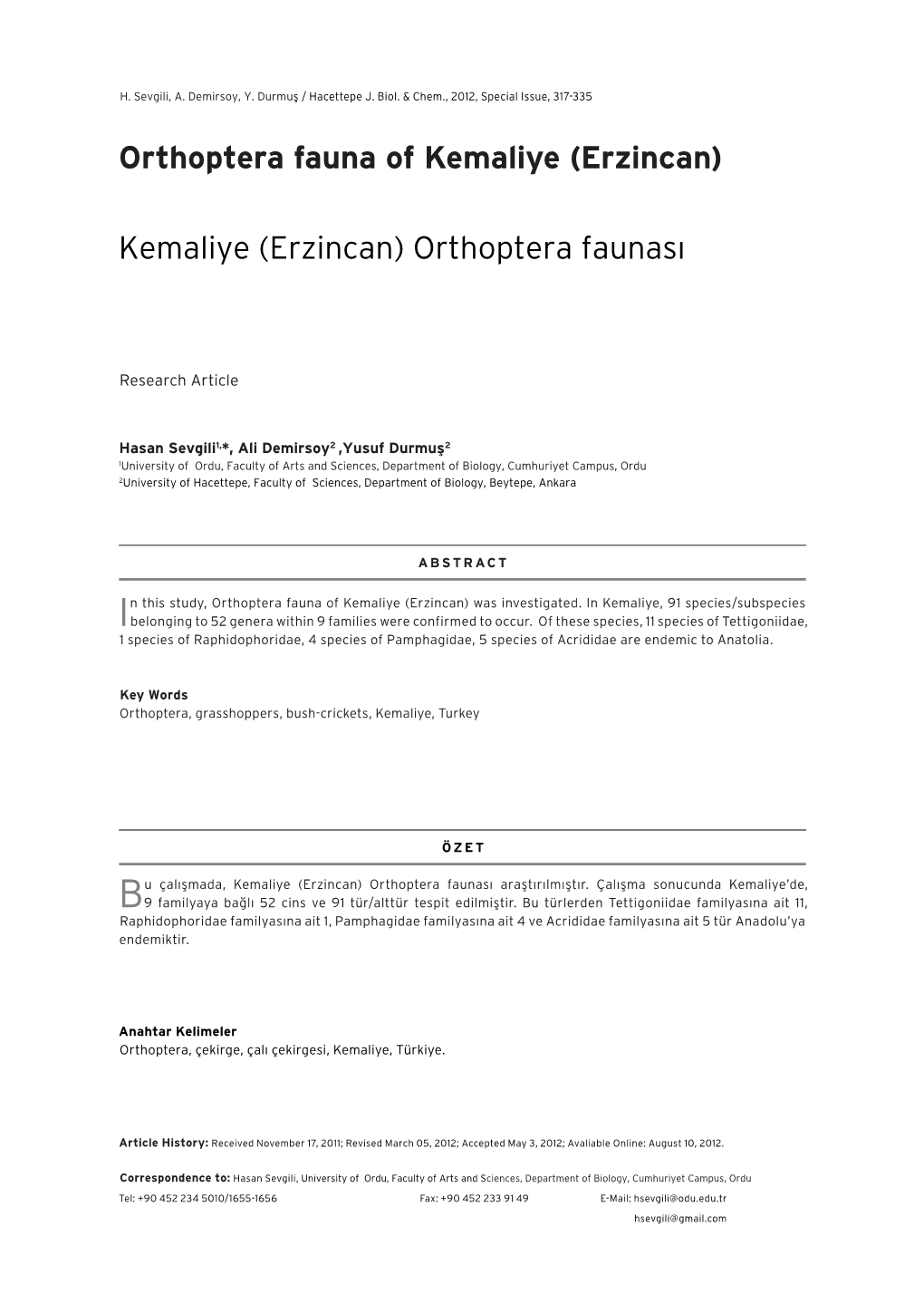 Orthoptera Fauna of Kemaliye (Erzincan) Kemaliye (Erzincan