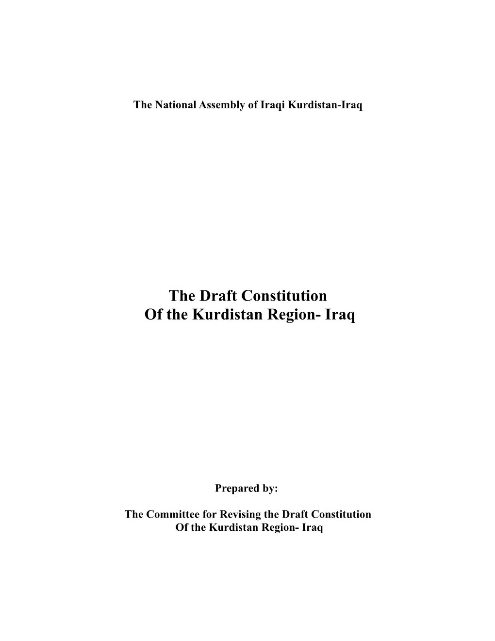 The Draft Constitution of the Kurdistan Region- Iraq