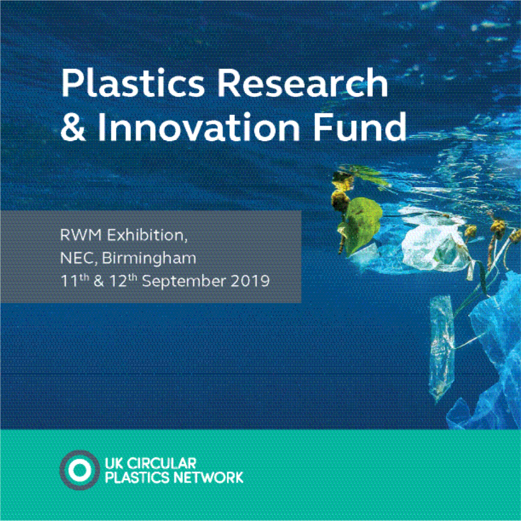 Projects Funded Under the Plastics Research & Innovation Fund