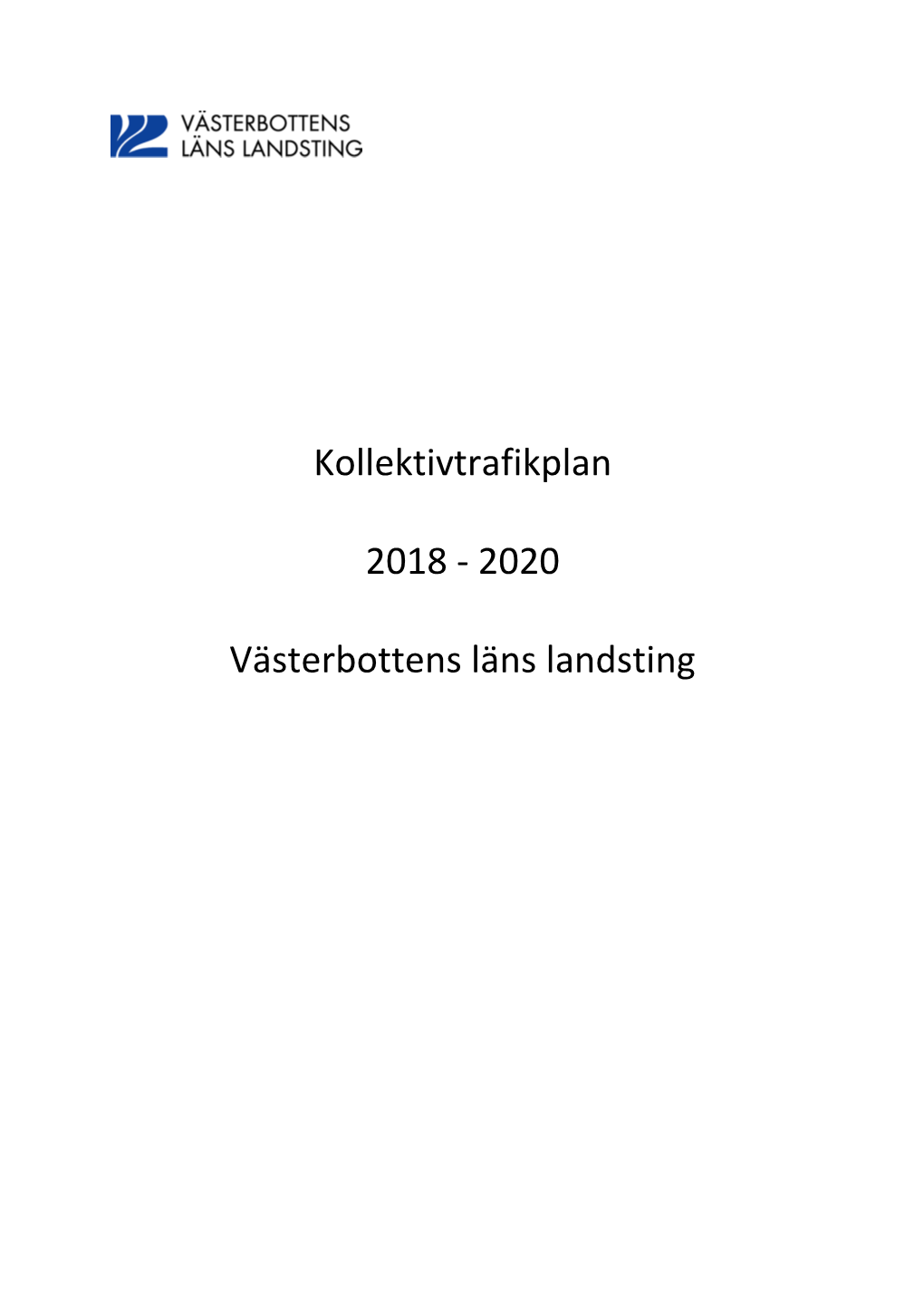 Kollektivtrafikplan 2018 – 2020”