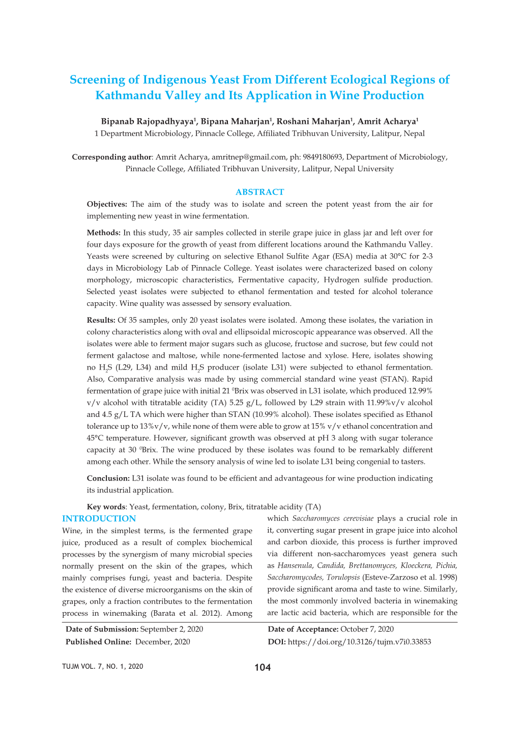 Screening of Indigenous Yeast from Different Ecological Regions of Kathmandu Valley and Its Application in Wine Production