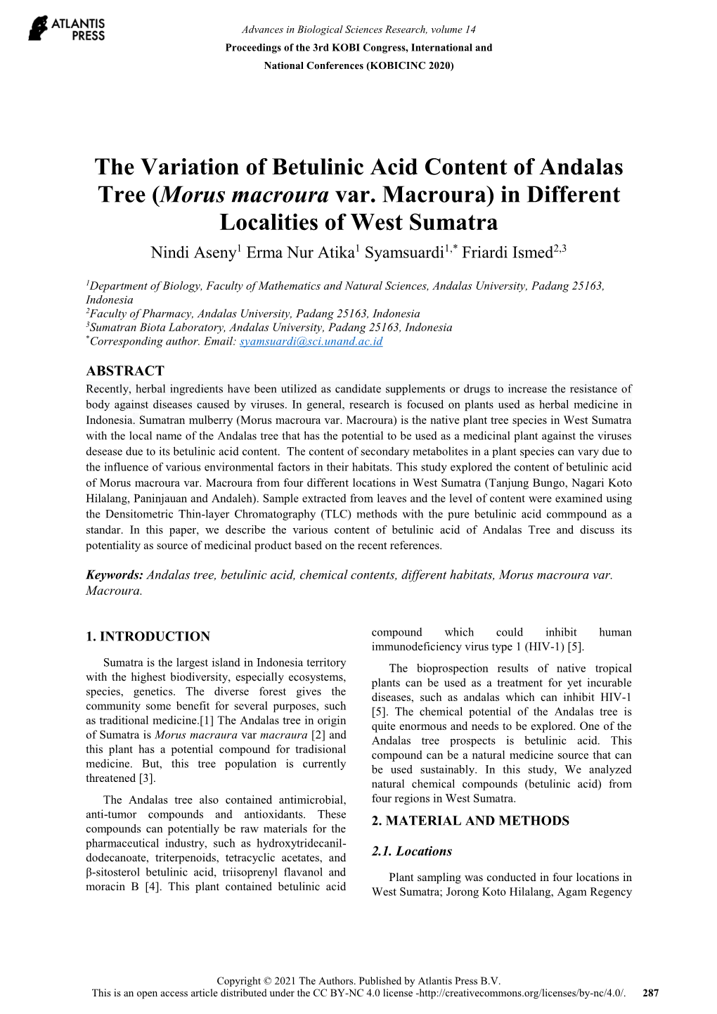 The Variation of Betulinic Acid Content of Andalas Tree (Morus Macroura Var
