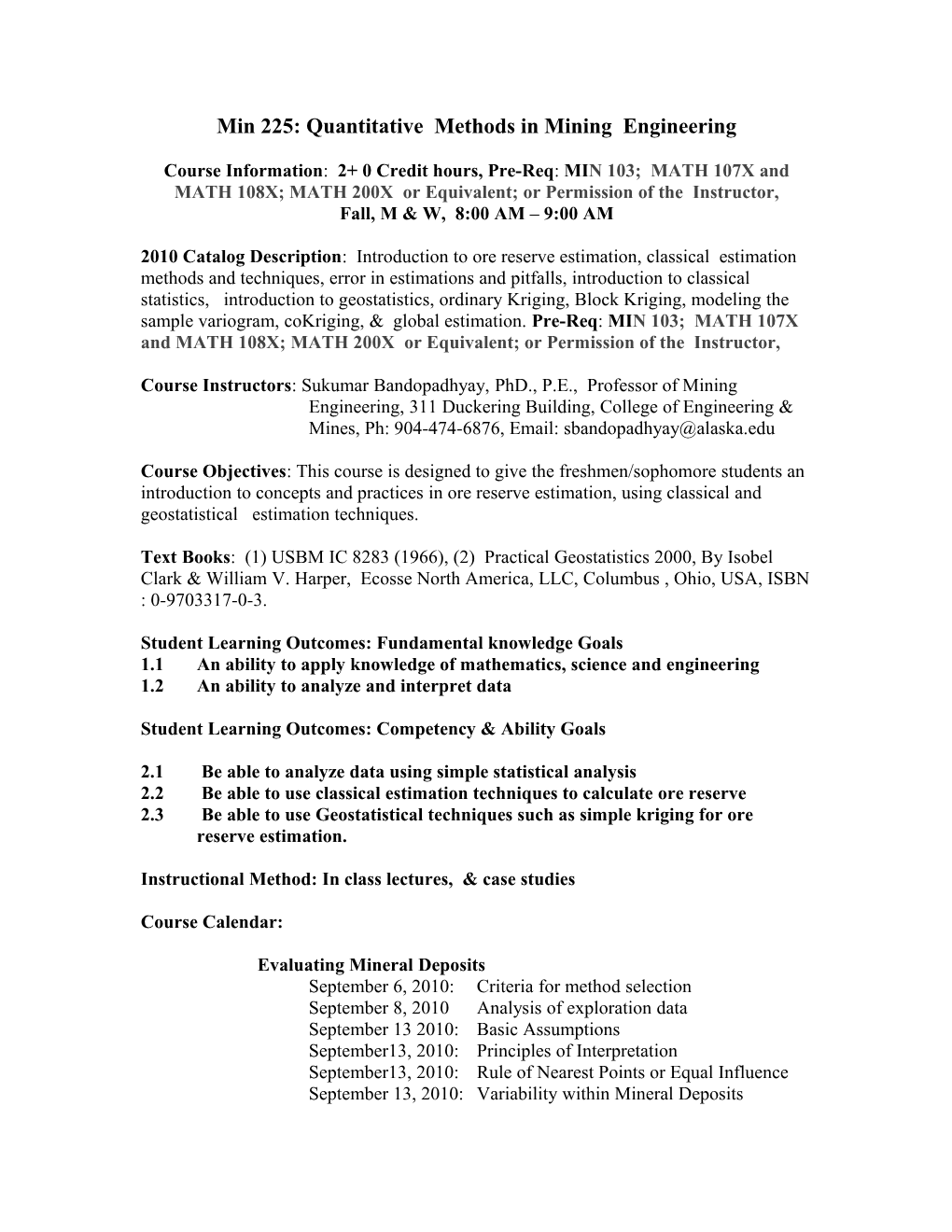 Min 226: Quantitative Methods in Mining Engineering