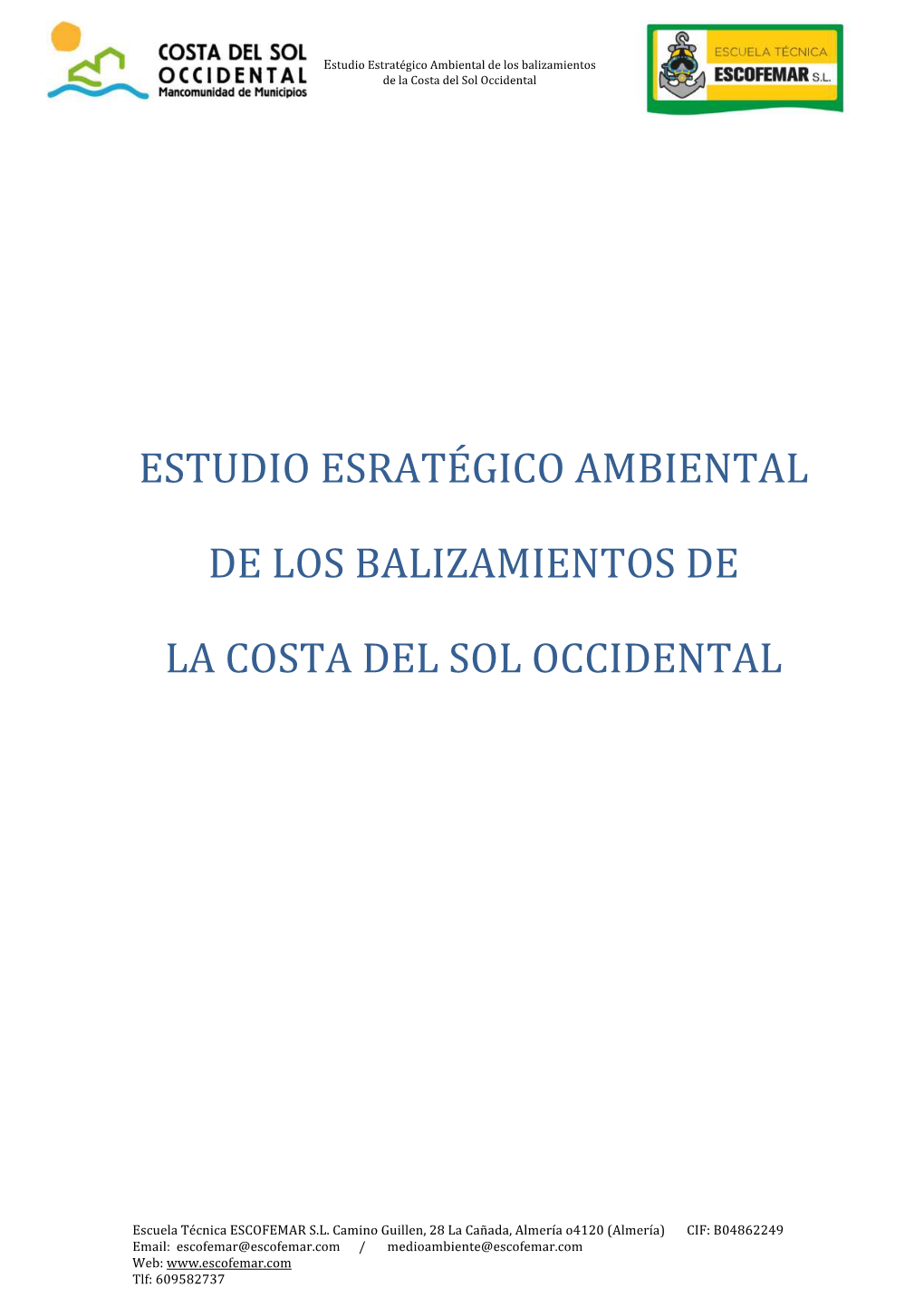 Estudio Esratégico Ambiental De Los Balizamientos De La