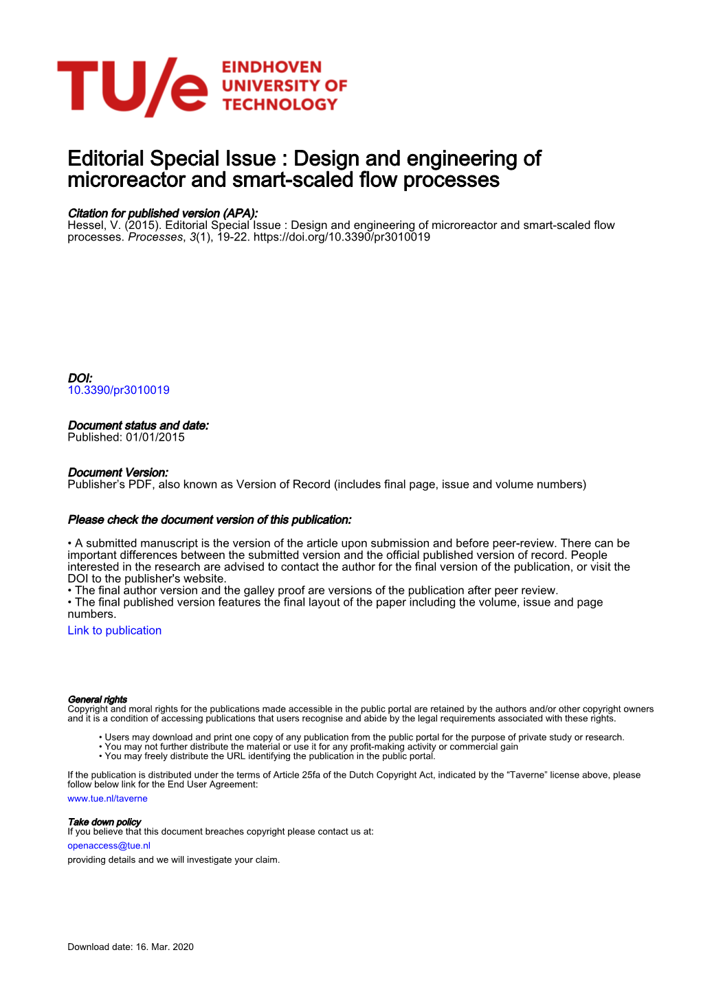 Design and Engineering of Microreactor and Smart-Scaled Flow Processes