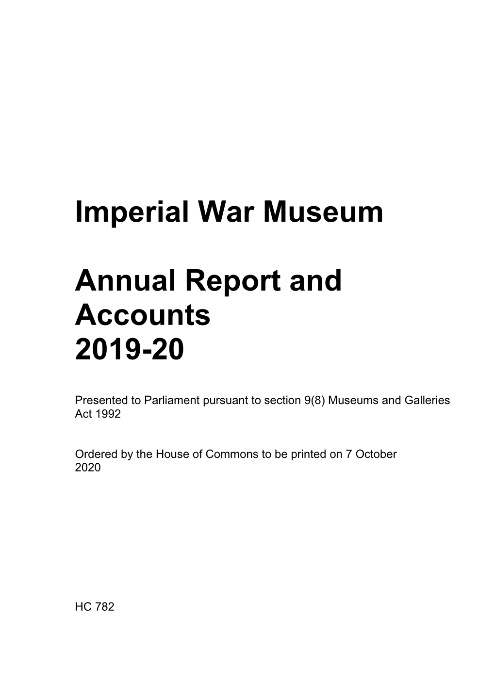 Imperial War Museum Annual Report and Accounts 2019-20