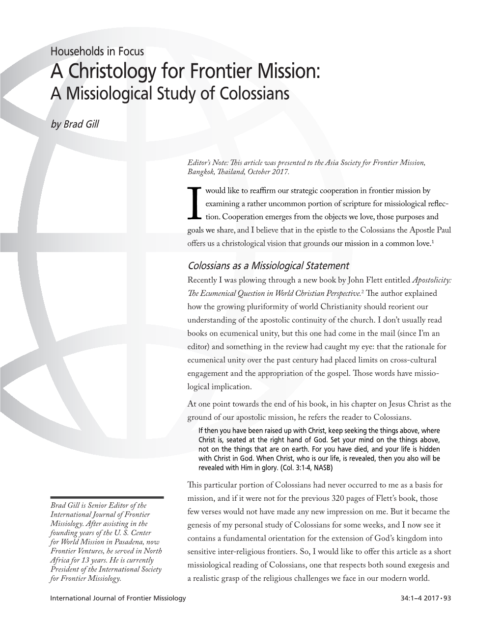 A Christology for Frontier Mission: a Missiological Study of Colossians by Brad Gill