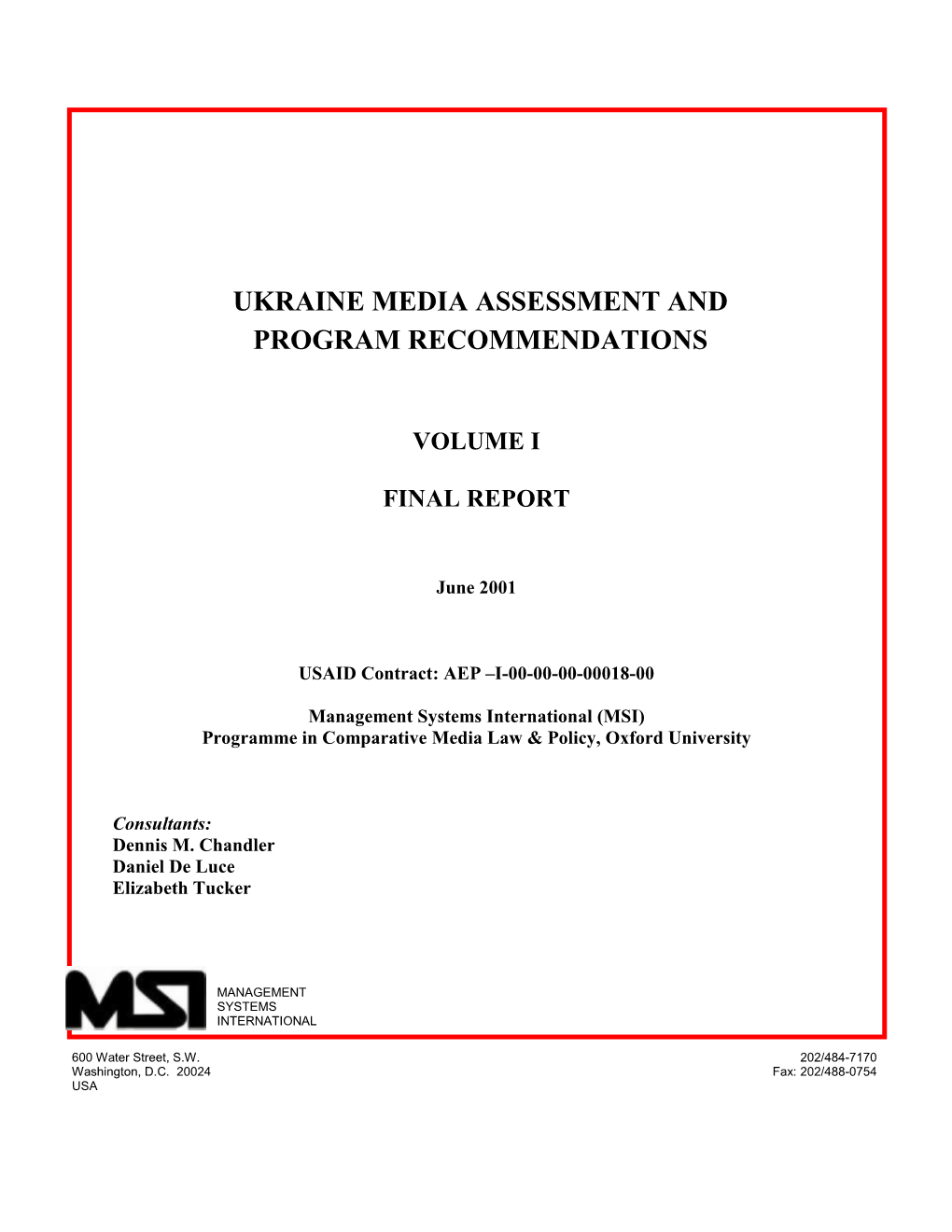 Ukraine Media Assessment and Program Recommendations