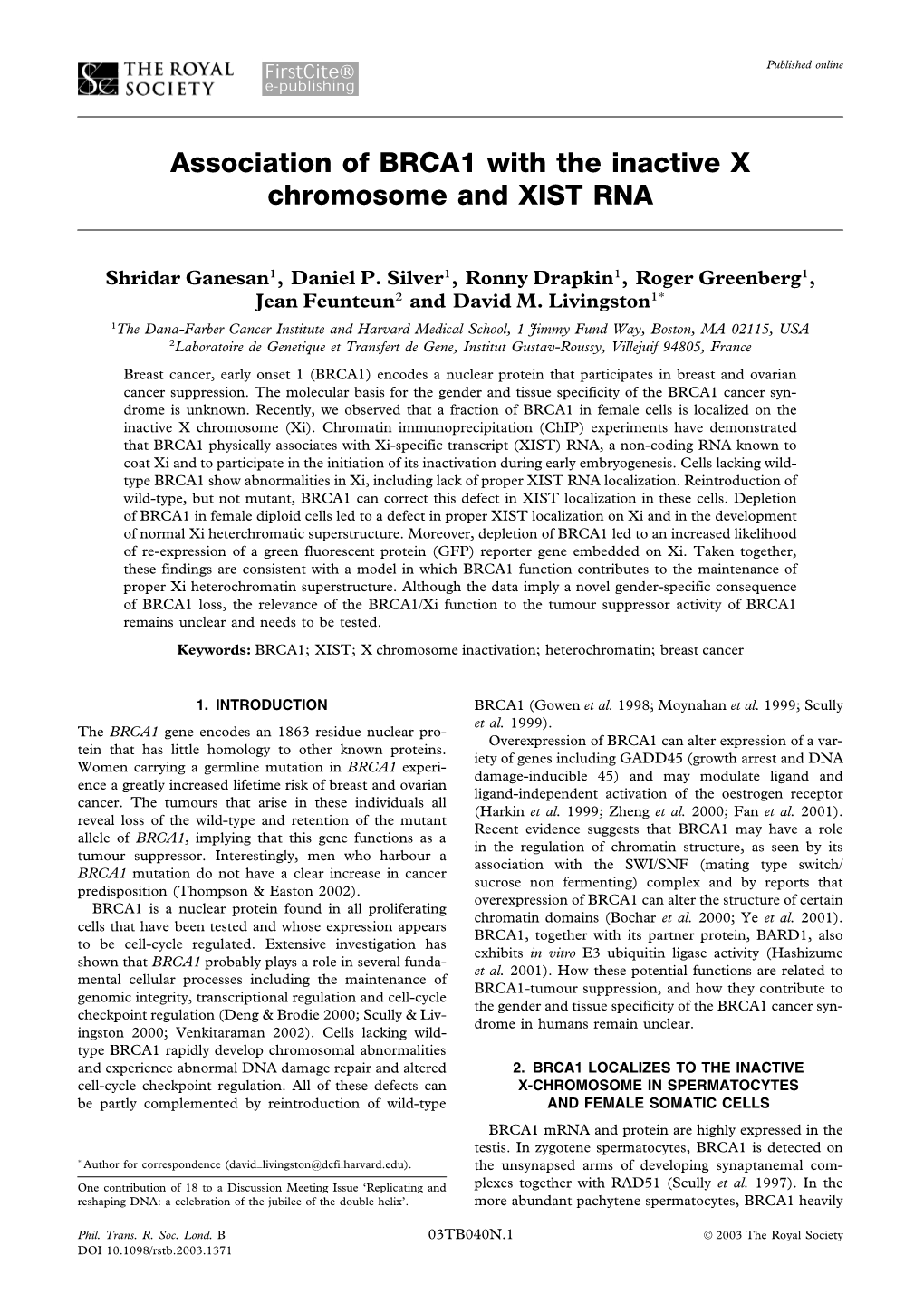 Association of BRCA1 with the Inactive X Chromosome and XIST RNA