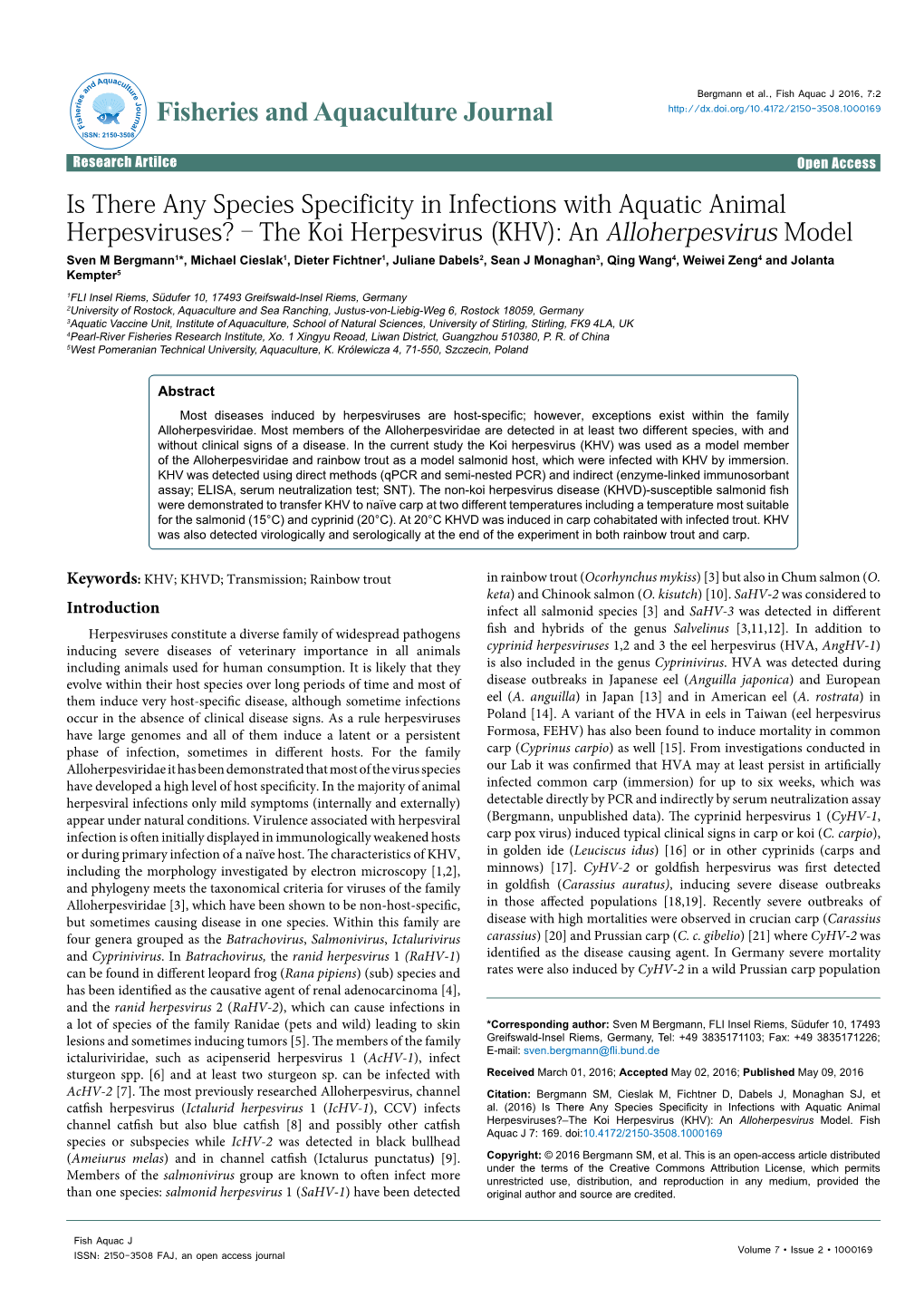 The Koi Herpesvirus (Khv): an Alloherpesviru