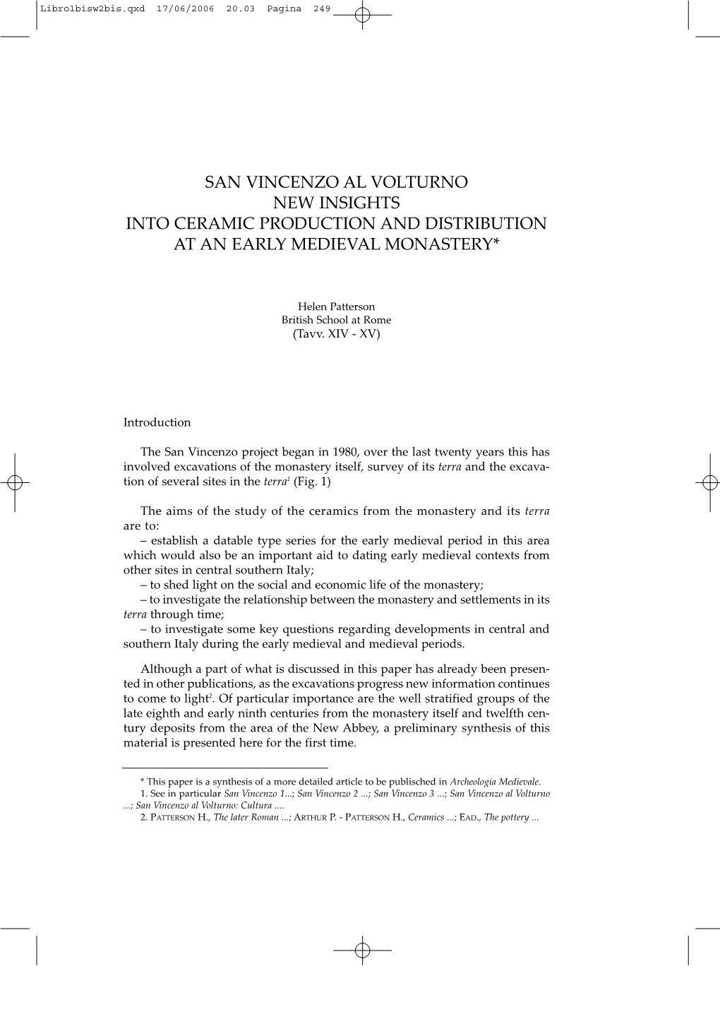 San Vincenzo Al Volturno New Insights Into Ceramic Production and Distribution at an Early Medieval Monastery*