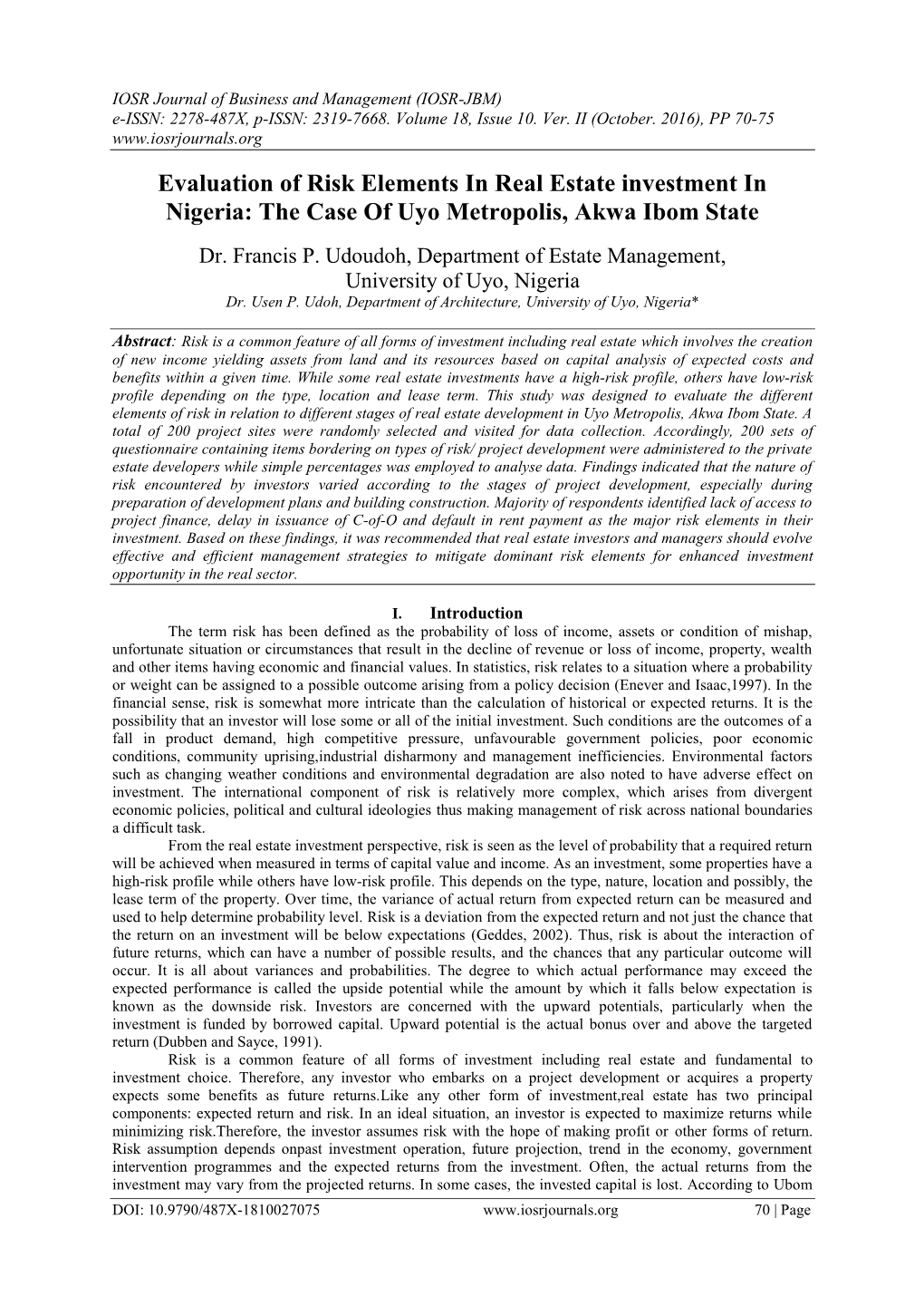 Evaluation of Risk Elements in Real Estate Investment in Nigeria: the Case of Uyo Metropolis, Akwa Ibom State