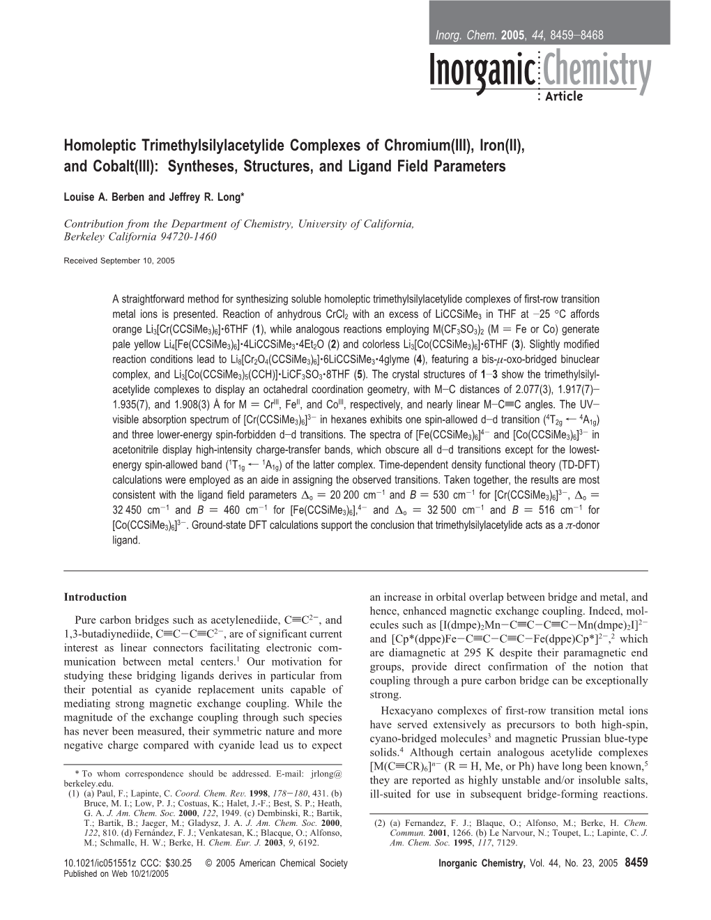 And Cobalt(III): Syntheses, Structures, and Ligand Field Parameters