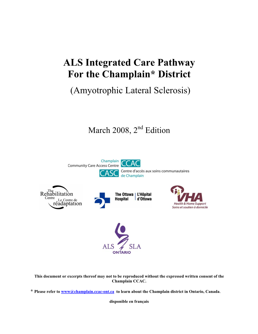 ALS Integrated Care Pathway for the Champlain* District (Amyotrophic Lateral Sclerosis)