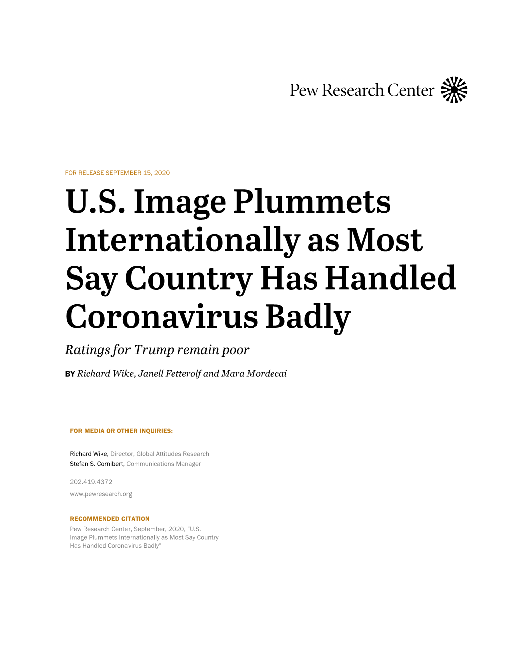 U.S. Image Plummets Internationally As Most Say Country Has Handled Coronavirus Badly Ratings for Trump Remain Poor