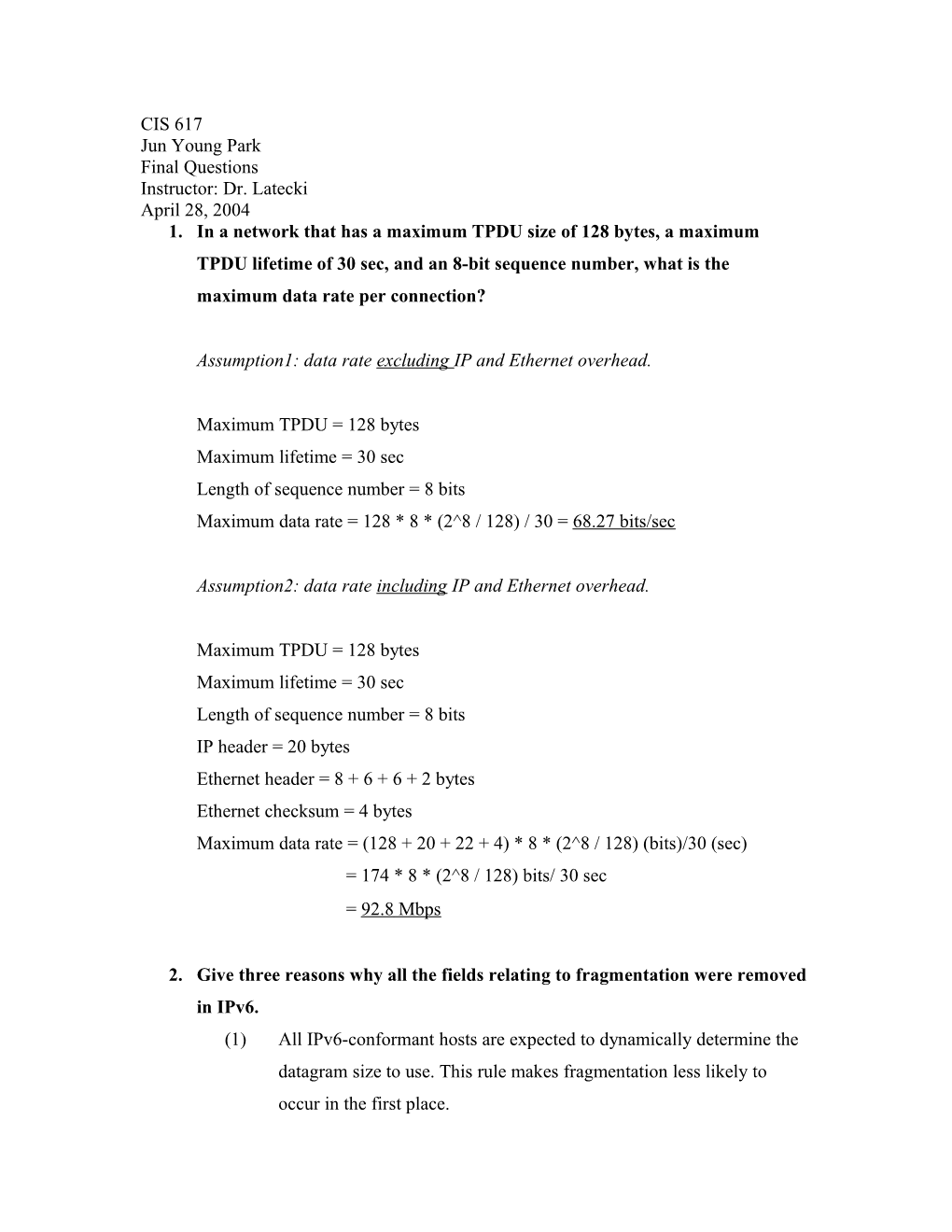 Assumption1: Data Rate Excluding IP and Ethernet Overhead