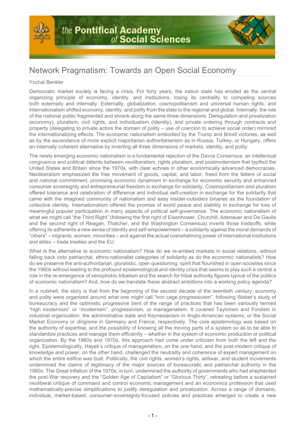 Network Pragmatism: Towards an Open Social Economy Yochai Benkler Democratic Market Society Is Facing a Crisis