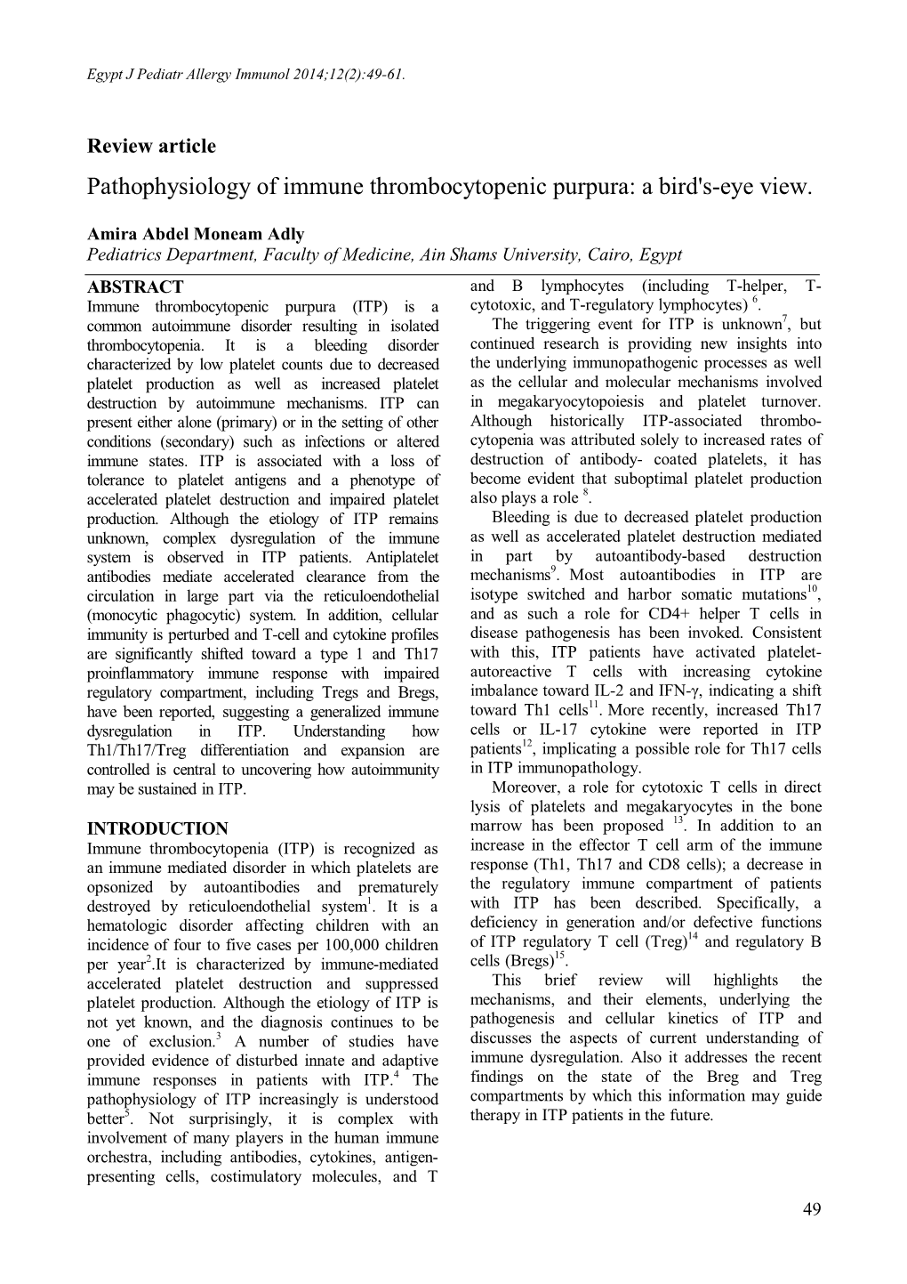 Pathophysiology of Immune Thrombocytopenic Purpura: a Bird's-Eye View