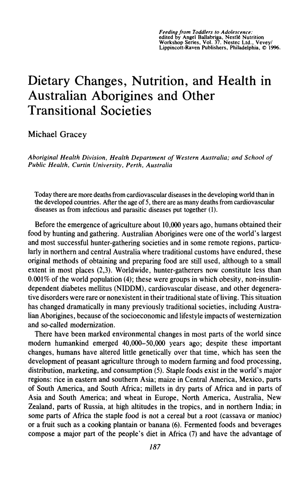 Dietary Changes, Nutrition, and Health in Australian Aborigines and Other Transitional Societies