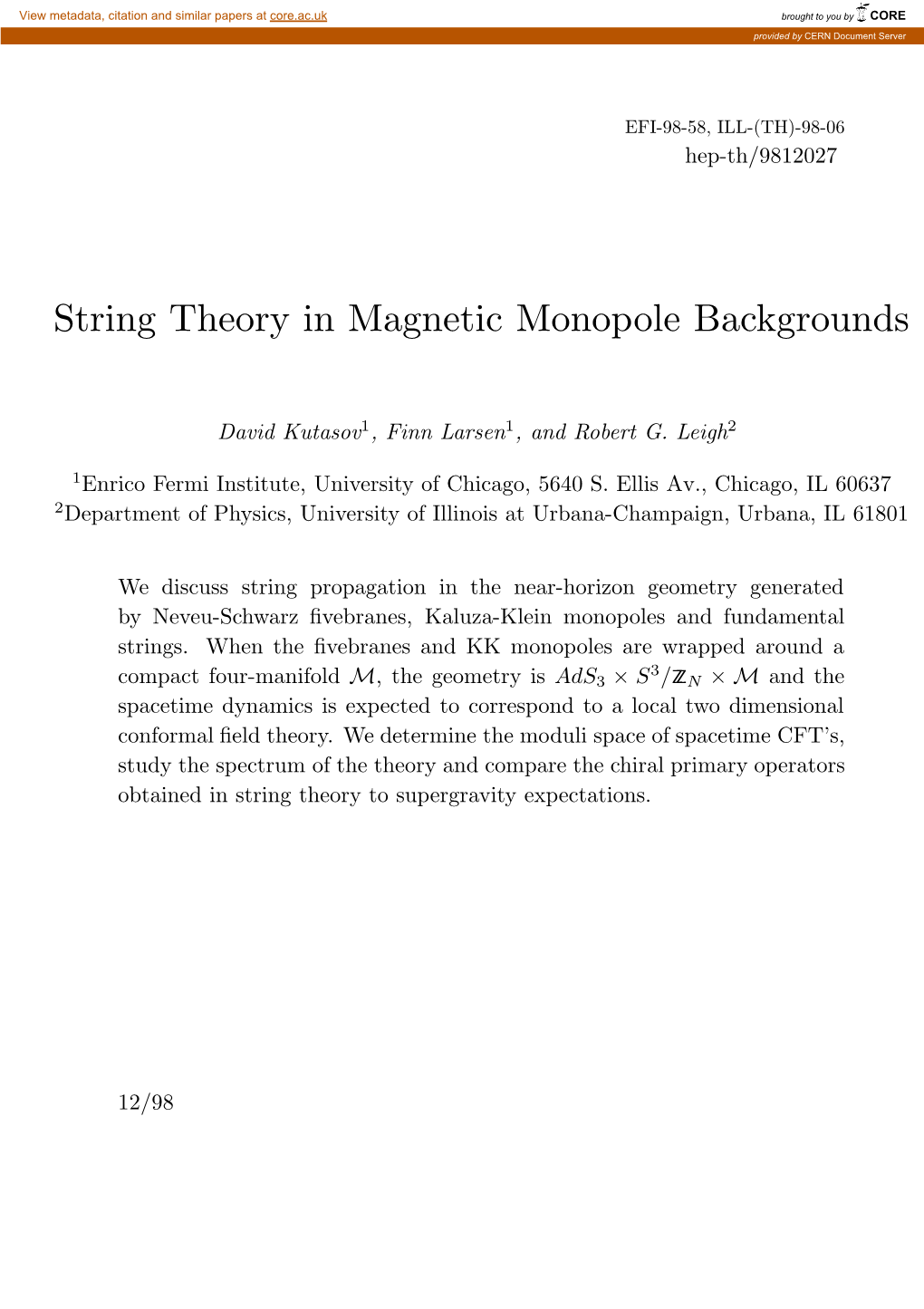 String Theory in Magnetic Monopole Backgrounds