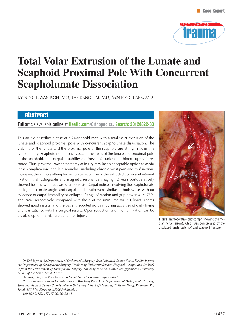 Total Volar Extrusion of the Lunate and Scaphoid Proximal Pole with Concurrent Scapholunate Dissociation