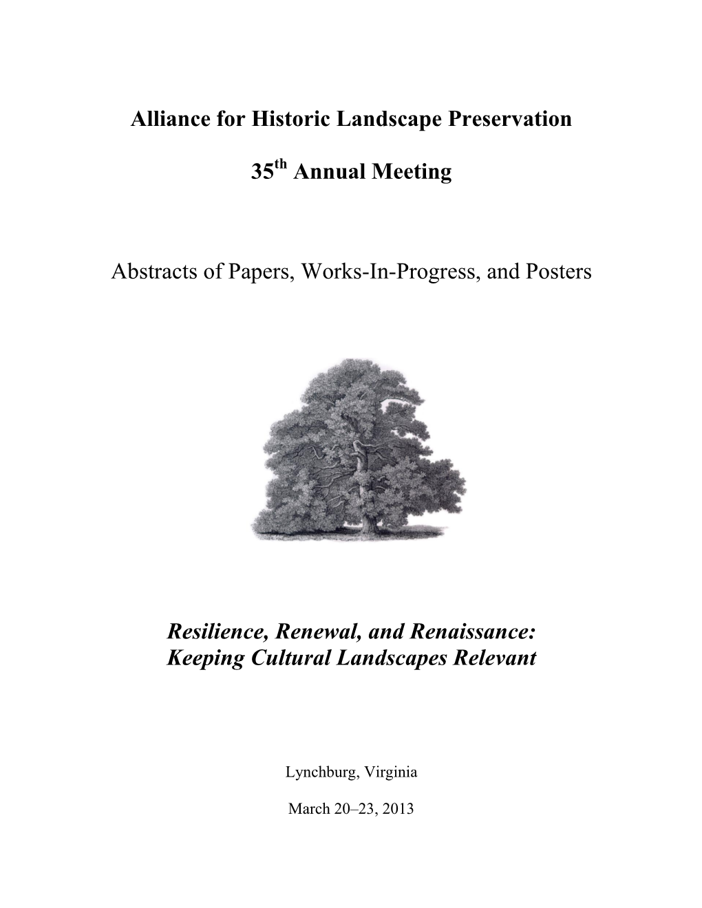 Alliance for Historic Landscape Preservation 35 Annual Meeting