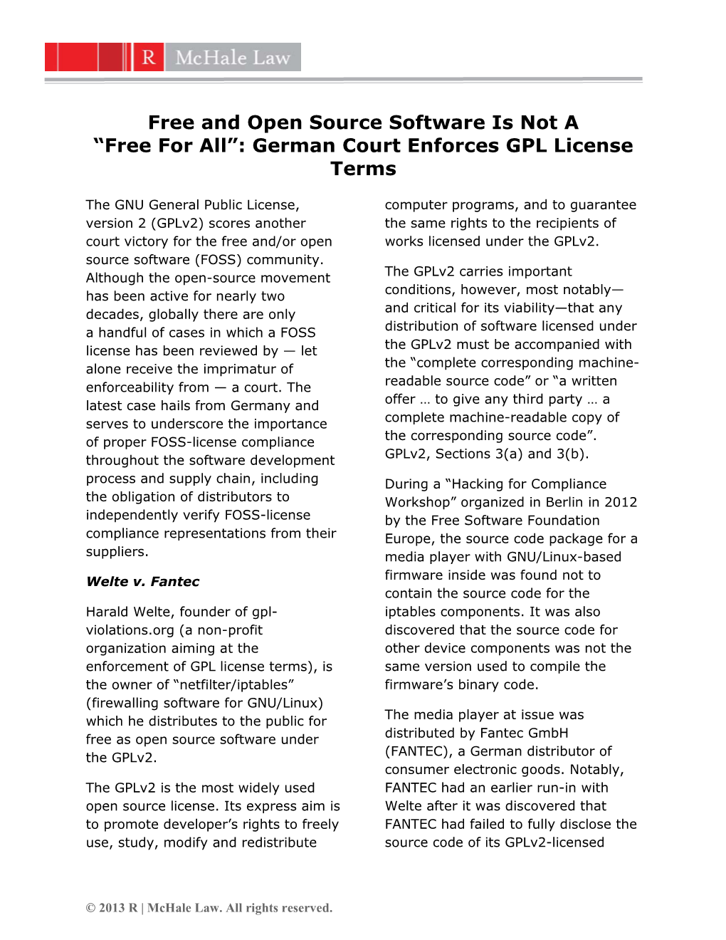 Free and Open Source Software Is Not a “Free for All”: German Court Enforces GPL License Terms
