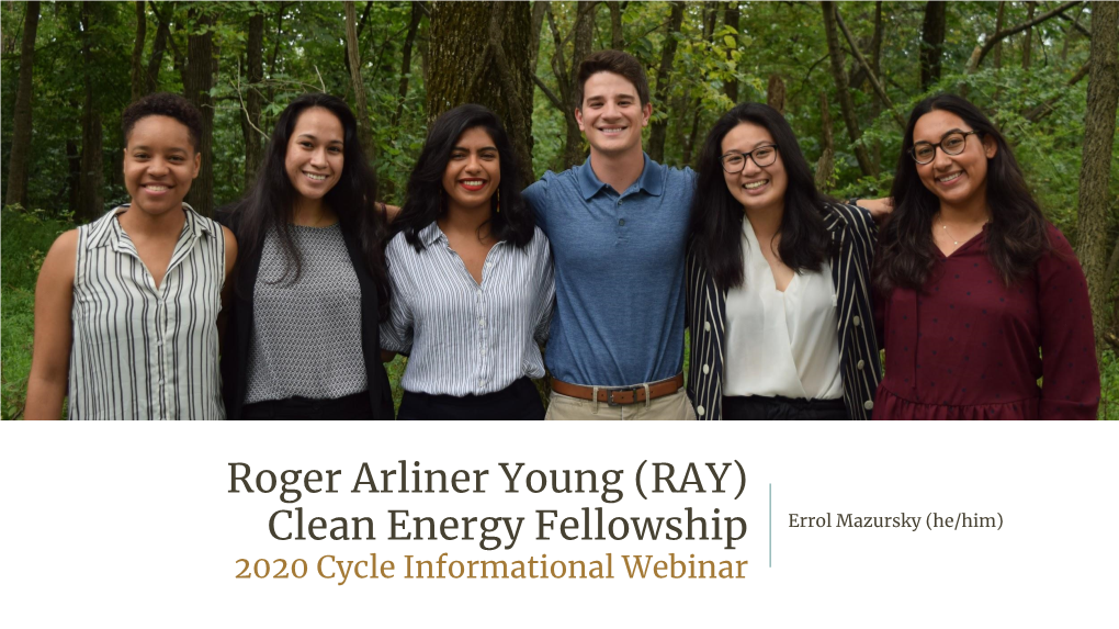 Roger Arliner Young (RAY) Clean Energy Fellowship
