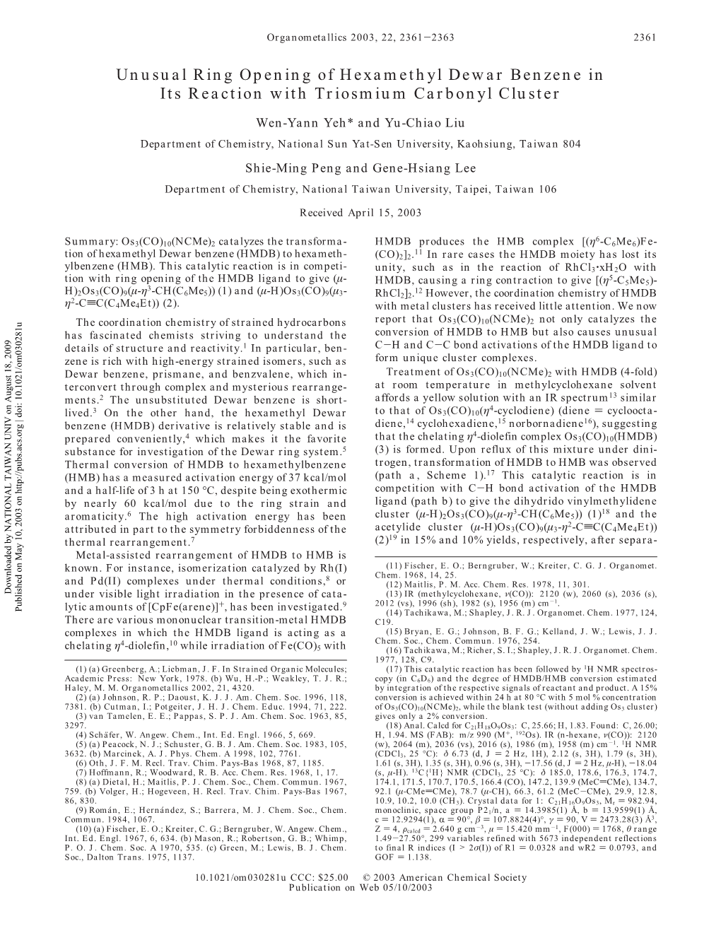 Unusual Ring Opening of Hexamethyl Dewar Benzene in Its Reaction with Triosmium Carbonyl Cluster