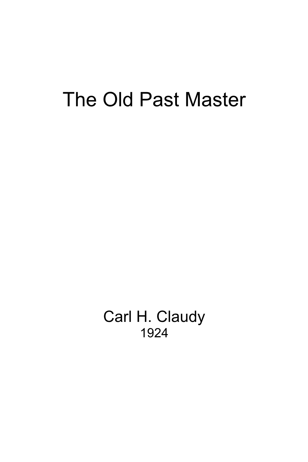 The Old Past Master