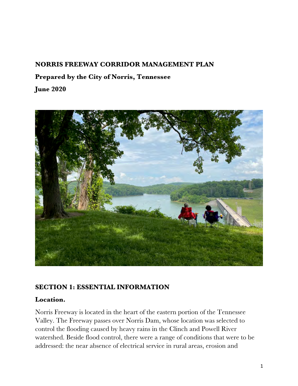 NORRIS FREEWAY CORRIDOR MANAGEMENT PLAN Prepared by the City of Norris, Tennessee June 2020 SECTION 1: ESSENTIAL INFORMATION