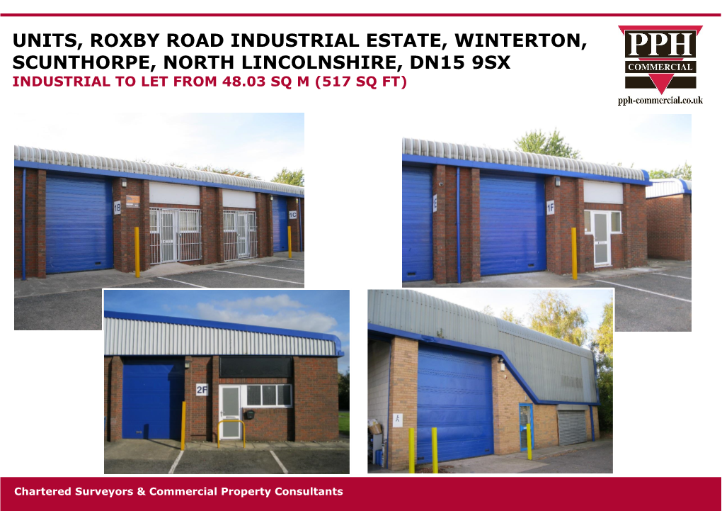 Units, Roxby Road Industrial Estate, Winterton, Scunthorpe, North