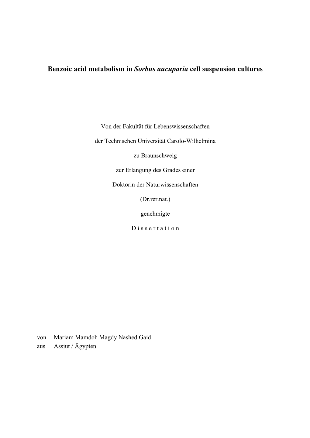 Benzoic Acid Metabolism in Sorbus Aucuparia Cell Suspension Cultures