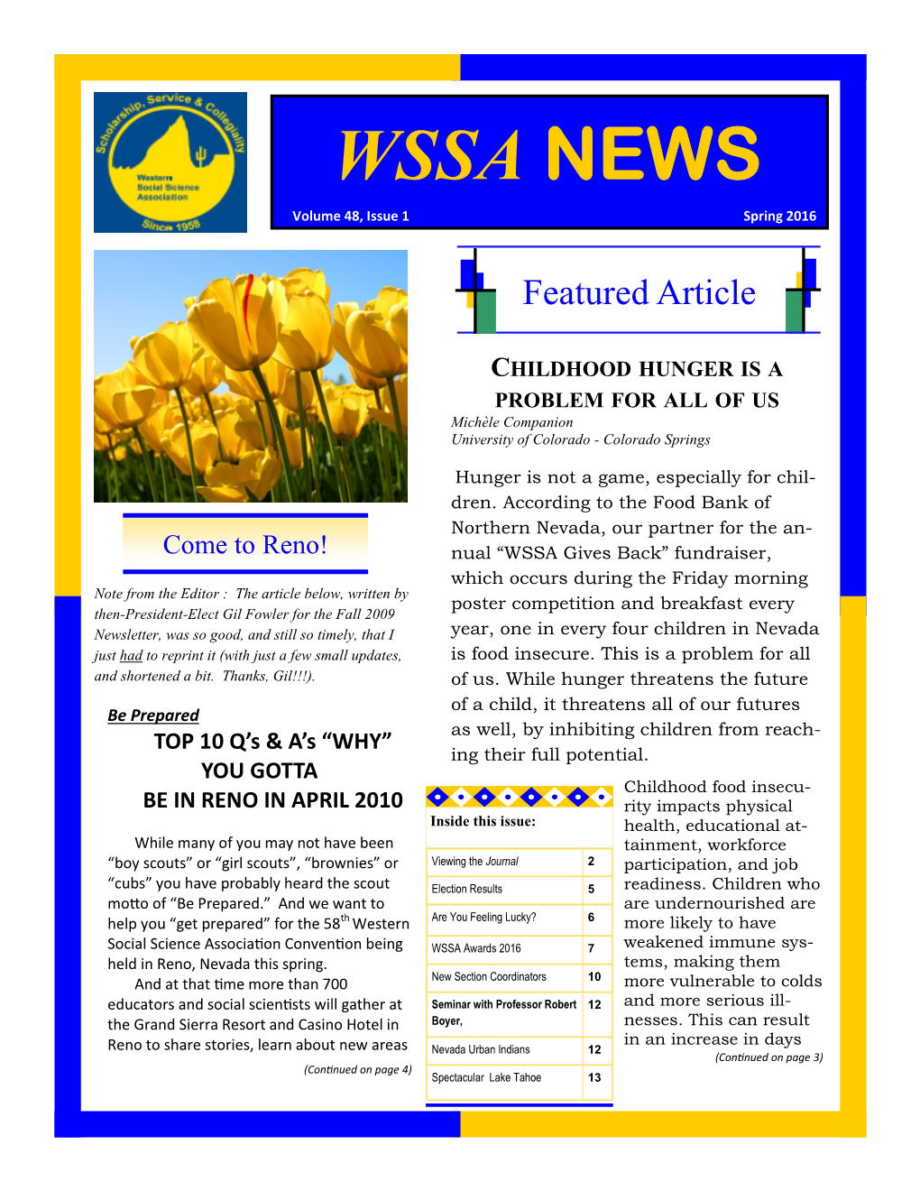 WSSA NEWS Volume 48, Issue 1 Spring 2016 Volume 46, Issue 2 Featured Article
