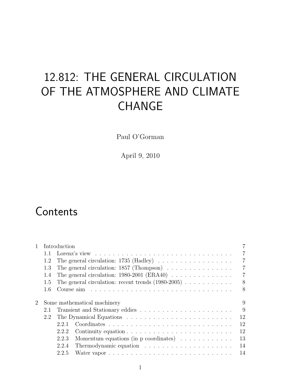 The General Circulation of the Atmosphere and Climate Change